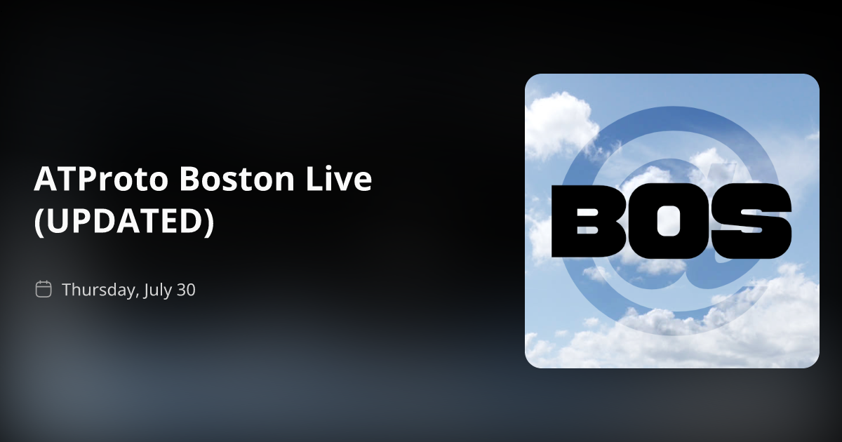 https://atmo.rsvp/p/atproto.boston/e/3mqplw7eudsyj social preview image