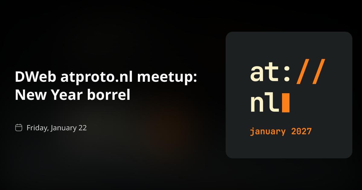 DWeb atproto.nl meetup: New Year borrel